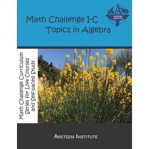 Math Challenge I-C Topics In Algebra