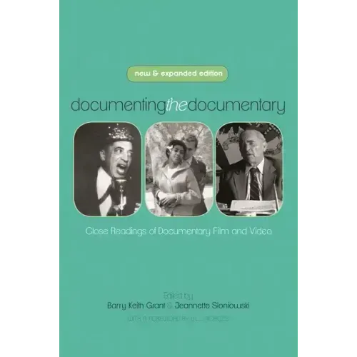 Documenting the Documentary: Close Readings of Documentary Film and Video