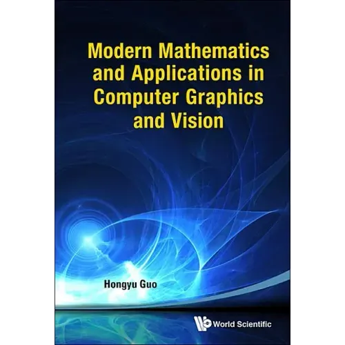 Modern Maths & Appln in Computer Graphic & Vision