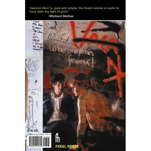 Lexicon Devil: The Fast Times and Short Life of Darby Crash and the Germs