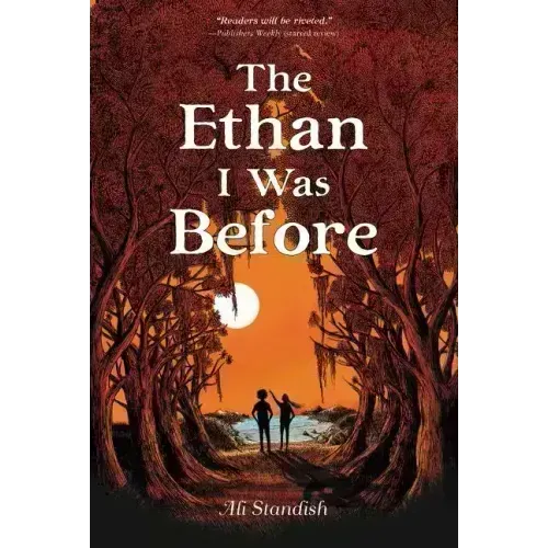 The Ethan I Was Before