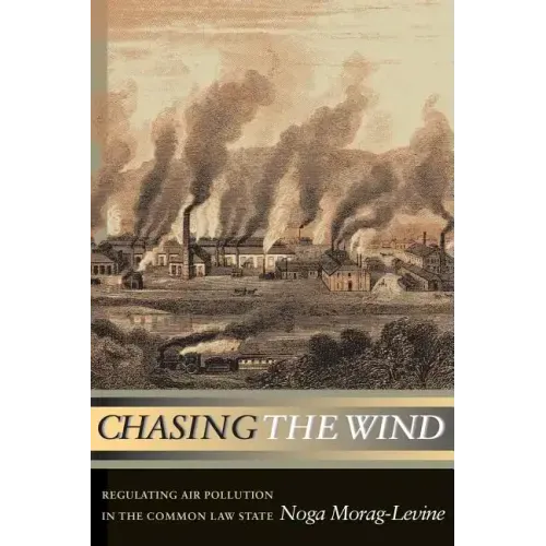Chasing the Wind: Regulating Air Pollution in the Common Law State