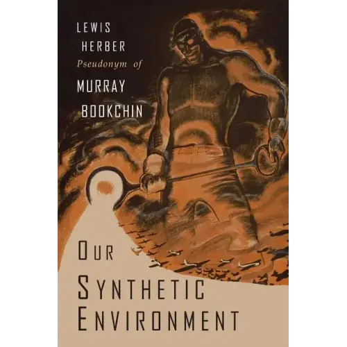 Our Synthetic Environment