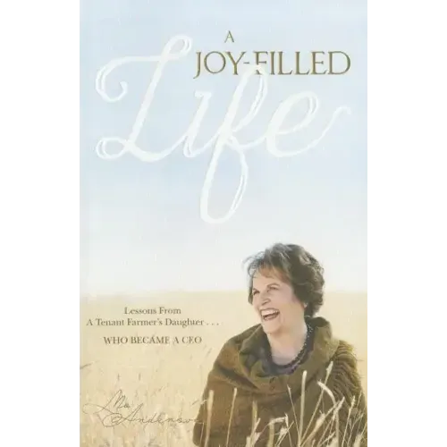 A Joy-Filled Life