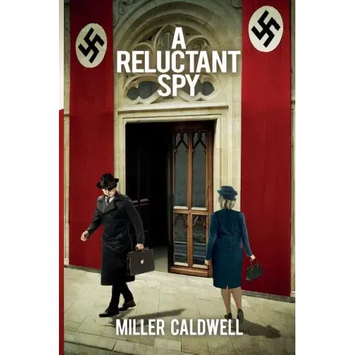 A Reluctant Spy