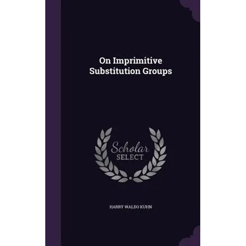 On Imprimitive Substitution Groups