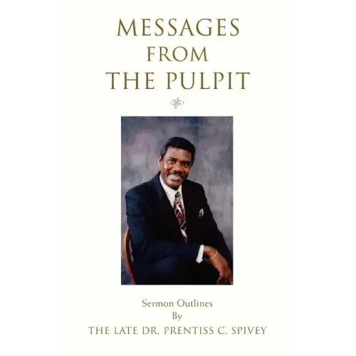 Messages from the Pulpit: Sermon Outlines