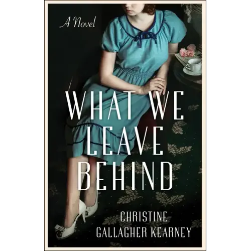 What We Leave Behind