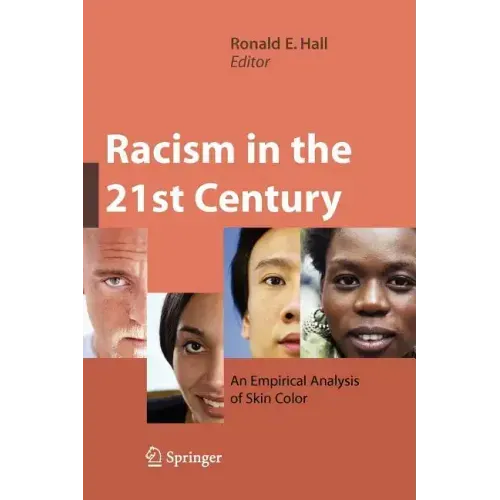 Racism in the 21st Century: An Empirical Analysis of Skin Color