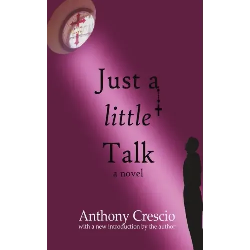 Just a Little Talk: With a new introduction by the author