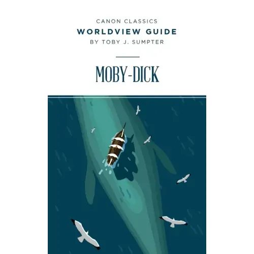 Worldview Guide for Moby-Dick