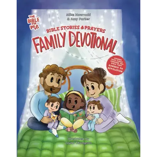 Bible Stories & Prayers Family Devotional: The Bible for Me
