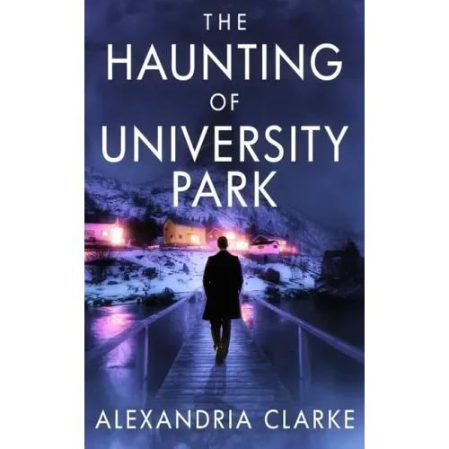 The Haunting of University Park