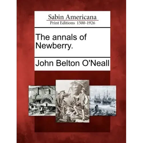 The Annals of Newberry.