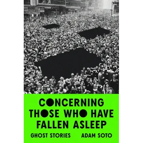 Concerning Those Who Have Fallen Asleep: Ghost Stories
