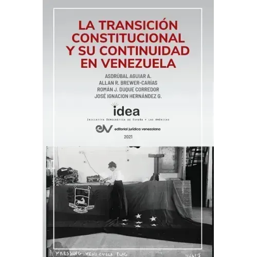 La Transición Constitucional Y Su Continuidad En Venezuela