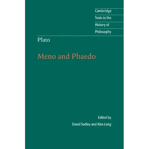 Plato: Meno and Phaedo