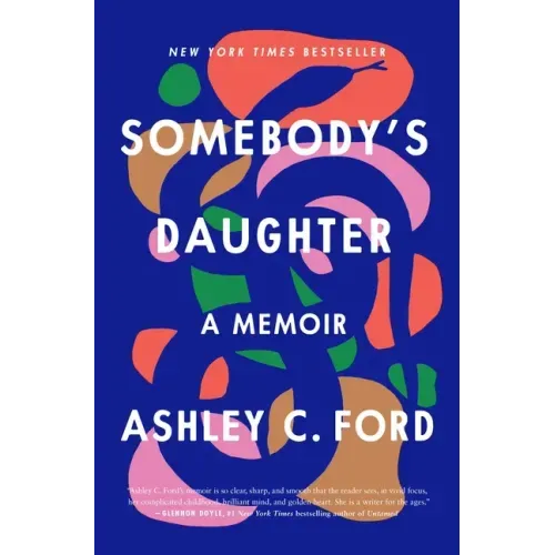 Somebody's Daughter: A Memoir