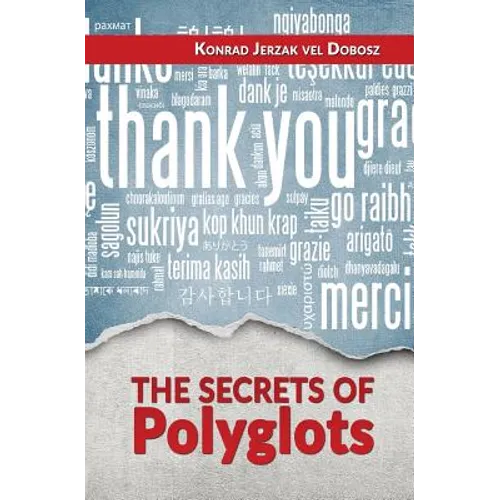 The Secrets of Polyglots