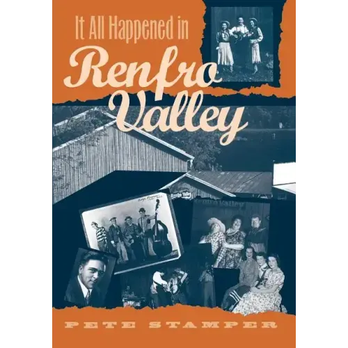 It All Happened in Renfro Valley