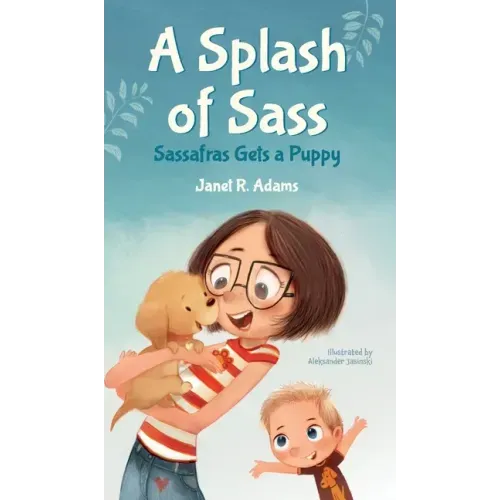 A Splash of Sass: Sassafras Gets a Puppy