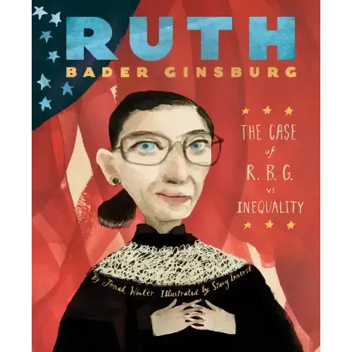 Ruth Bader Ginsburg: The Case of R.B.G. vs. Inequality