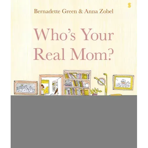 Who's Your Real Mom?
