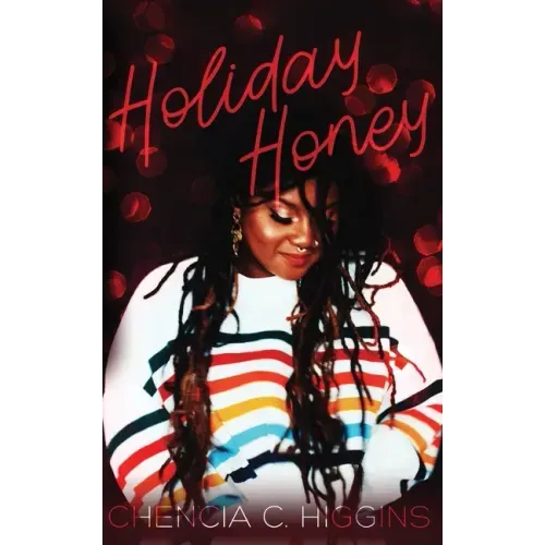 Holiday Honey: a novella