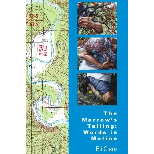 The Marrow's Telling: Words in Motion