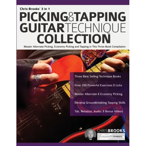 Chris Brooks' 3 in 1 Picking & Tapping Guitar Technique Collection: Master Alternate Picking, Economy Picking and Tapping in This Three-Book Compilati