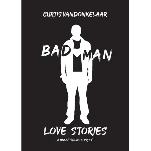 Bad Man Love Stories