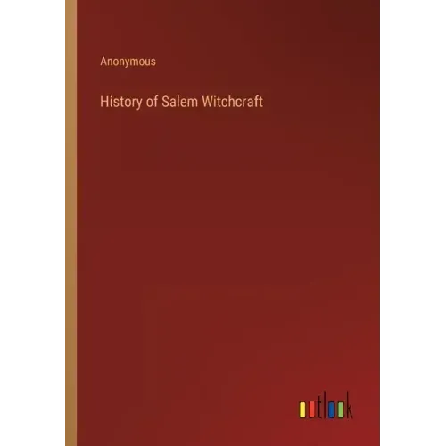 History of Salem Witchcraft