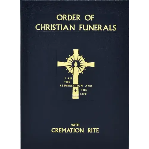 Order of Christian Funerals: With Cremation Rite