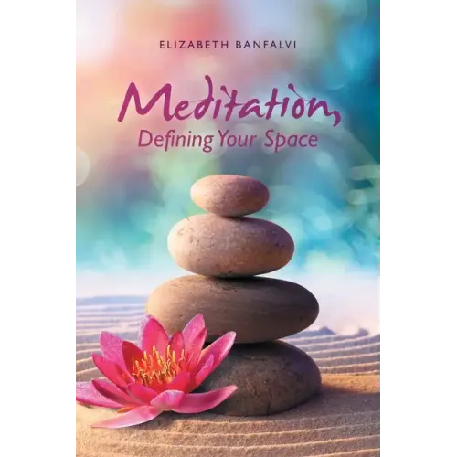 Meditation, Defining Your Space