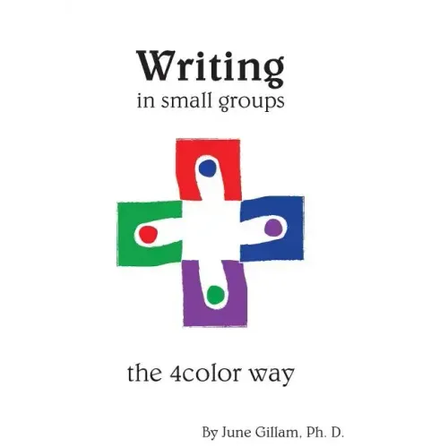 Writing in Small Groups: The 4color Way