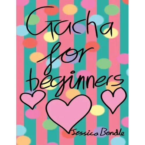 Gacha for beginners: Gacha Life