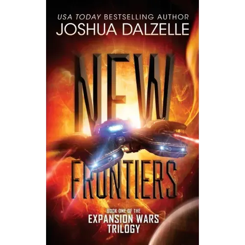 New Frontiers: Expansion Wars Trilogy, Book One