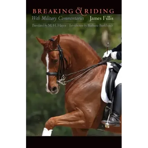 Breaking and Riding: With Military Commentaries