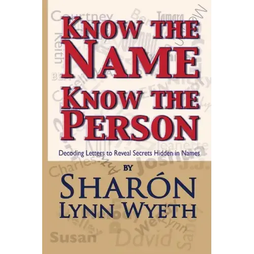 Know the Name; Know the Person: How a Name Can Predict Thoughts, Feelings and Actions