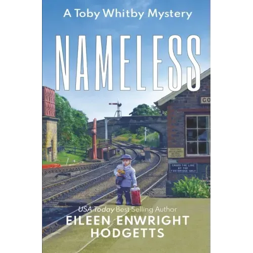 Nameless a Toby Whitby Mystery