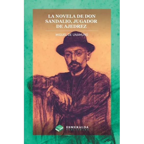 La novela de Don Sandalio, jugador de ajedrez