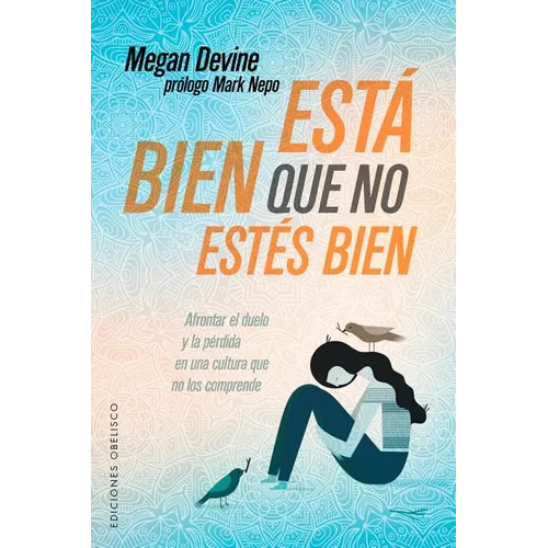 Esta Bien Que No Estes Bien