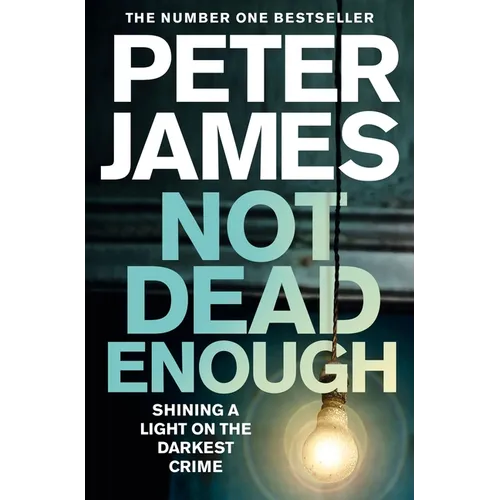 Not Dead Enough