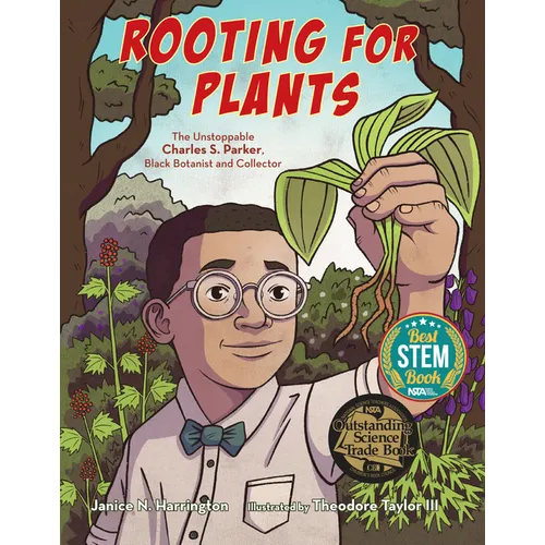 Rooting for Plants: The Unstoppable Charles S. Parker, Black Botanist and Collector