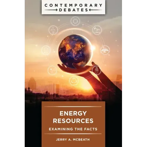 Energy Resources: Examining the Facts