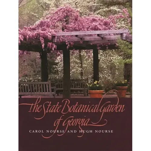 The State Botanical Garden of Georgia