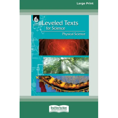 Leveled Texts for Science: Physical Science [Standard Large Print]