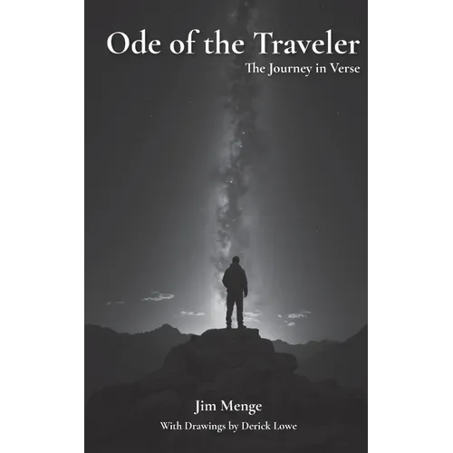 Ode of the Traveler: The Journey in Verse
