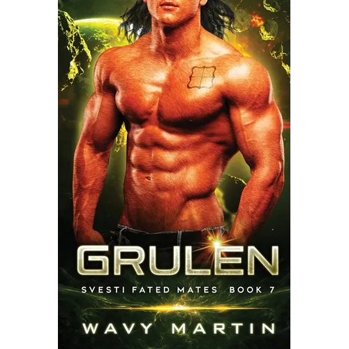 Grulen: Svesti Fated Mates Book 7