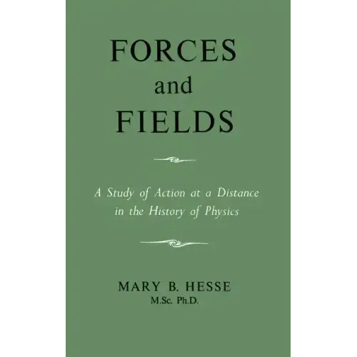 Forces and Fields